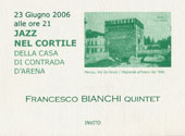 2006 – Francesco Bianchi Quintet
